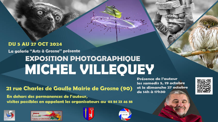 Exposition photo de Michel Villequey