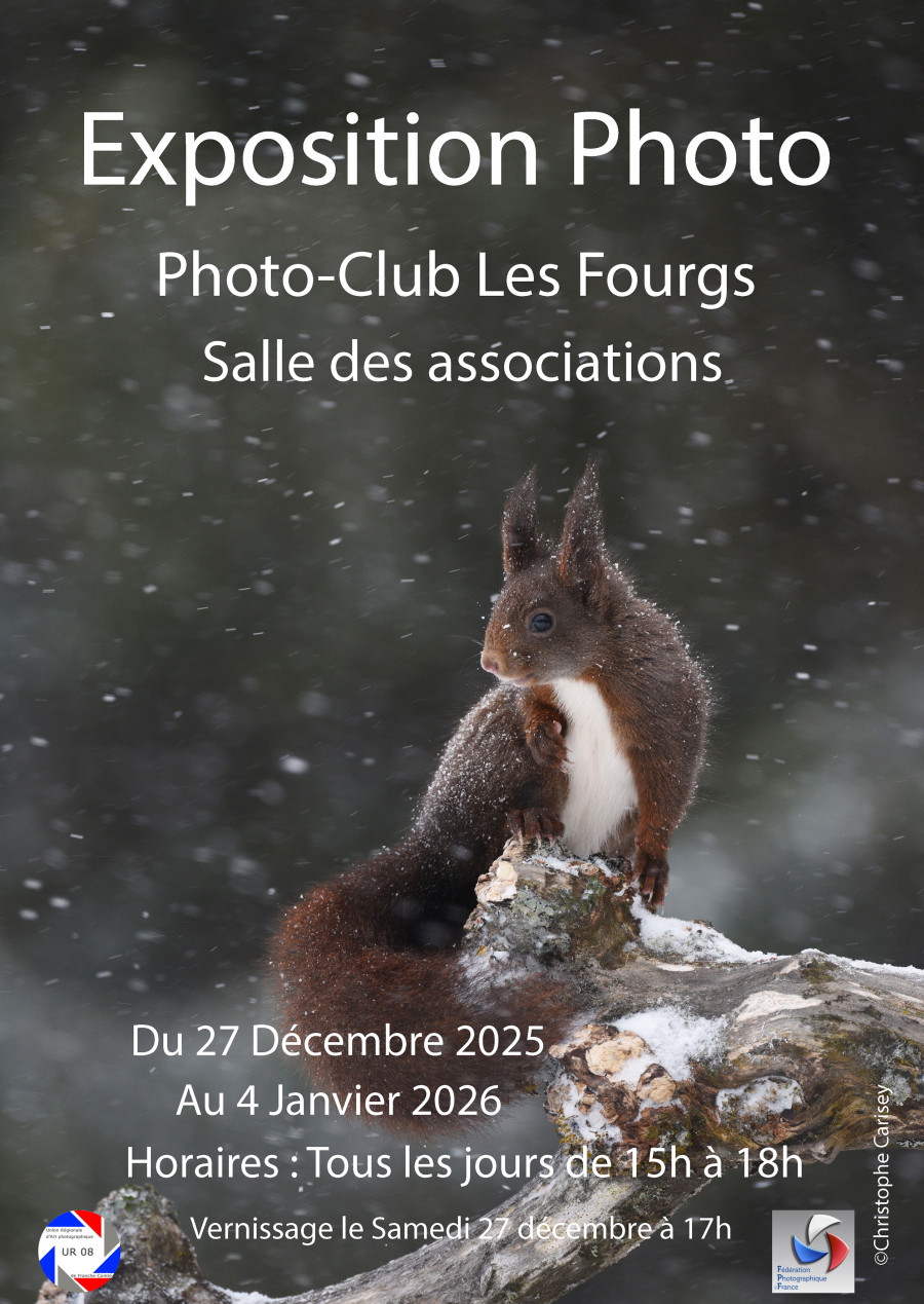 TRADITIONNELLE EXPOSITION DE FIN D'ANNEE DU CLUB PHOTO DES FOURGS